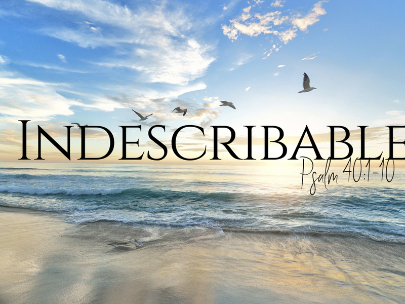 Indescribable